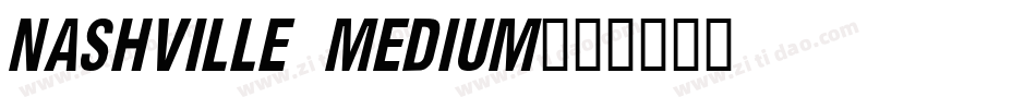 Nashville Medium字体转换